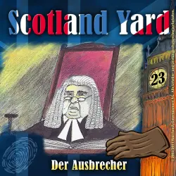 Cover - Scotland Yard - Folge 23 - Der Ausbrecher