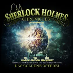 Cover - Arthur Conan Doyle - Sherlock Holmes Chronicles - Oster Special: Das goldene Osterei