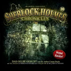 Cover - Sherlock Holmes Chronicles - Folge 30 - Das gelbe Gesicht