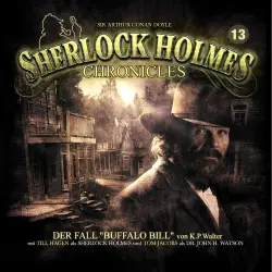 Cover - Sherlock Holmes Chronicles - Folge 13 - Der Fall "Buffalo Bill"
