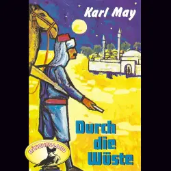 Cover - Karl May - Karl May - Durch die Wüste