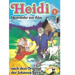 Cover - Heidi - Folge 5 - Heimkehr auf die Alm