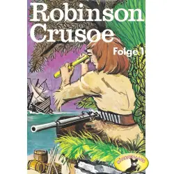 Cover - Robinson Crusoe - Folge 1 - Robinson Crusoe