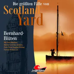 Cover - Die größten Fälle von Scotland Yard - Folge 31 - Bernhard-Blüten
