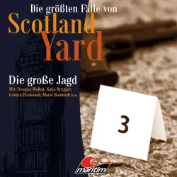 Cover - Die größten Fälle von Scotland Yard - Folge 29 - Die große Jagd