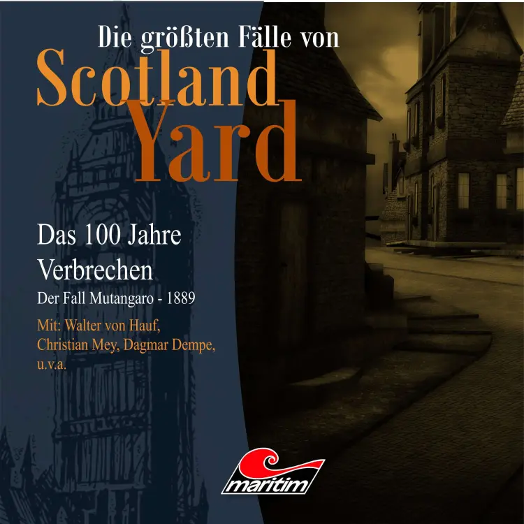 Cover von Die größten Fälle von Scotland Yard - Folge 17 - Der Fall Mutangaro - 1889