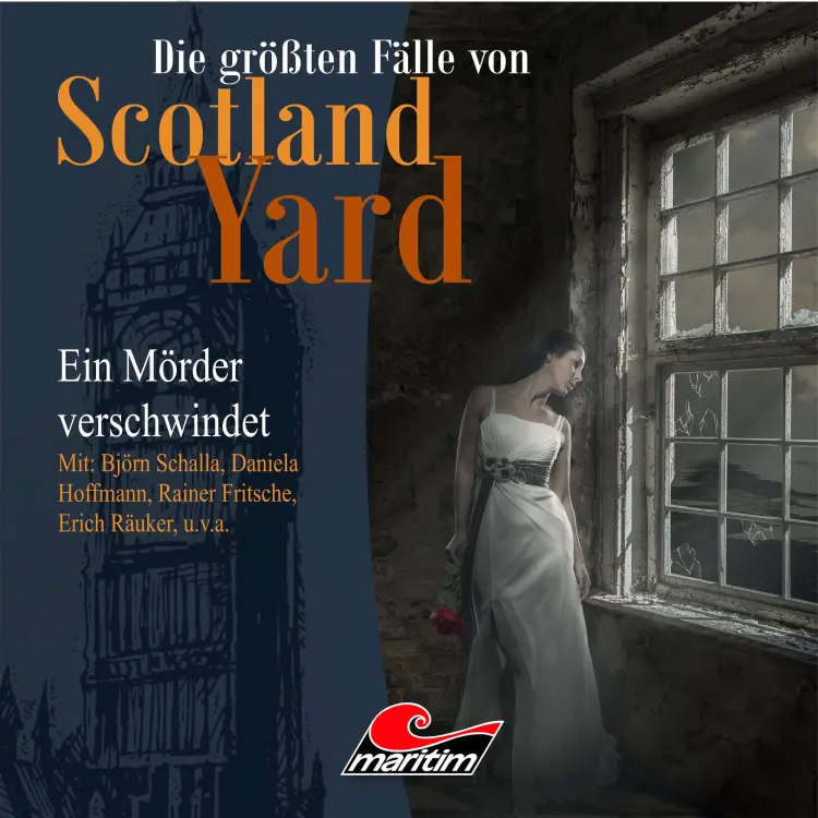 Cover von Die größten Fälle von Scotland Yard - Folge 16 - Ein Mörder verschwindet