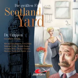Cover - Die größten Fälle von Scotland Yard - Folge 8 - Dr. Crippen