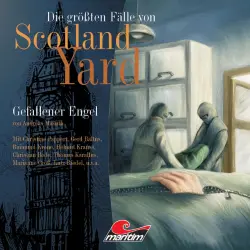 Cover - Die größten Fälle von Scotland Yard - Folge 7 - Gefallener Engel