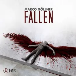 Cover - Fallen - Folge 1 - Paris