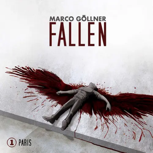 Cover von Fallen - Folge 1 - Paris