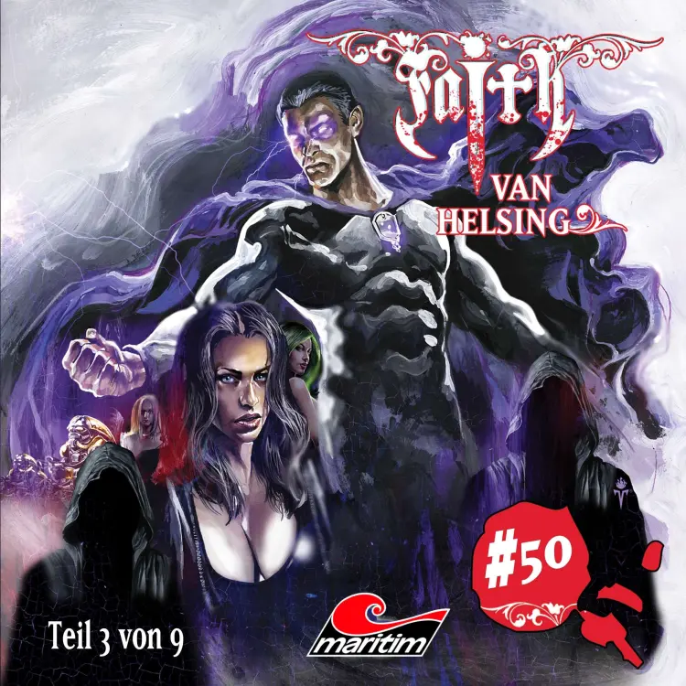 Cover von Faith - The Van Helsing Chronicles - Folge 50 - Die Welt am Abgrund