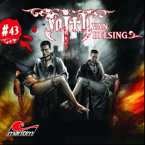 Cover von Faith - The Van Helsing Chronicles - Folge 43 - Draculas Erbe