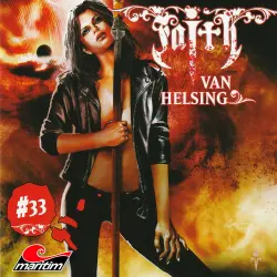 Cover - Faith - The Van Helsing Chronicles - Folge 33 - Blutdurst