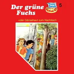 Cover - Pizzabande - Folge 5 - Der grüne Fuchs (oder Gänsehaut zum Nachtisch)