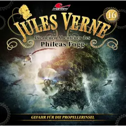 Cover - Jules Verne - Folge 16 - Gefahr für die Propellerinsel