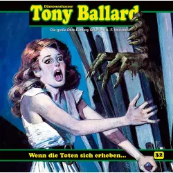 Cover - Tony Ballard - Folge 32 - Wenn die Toten sich erheben ...