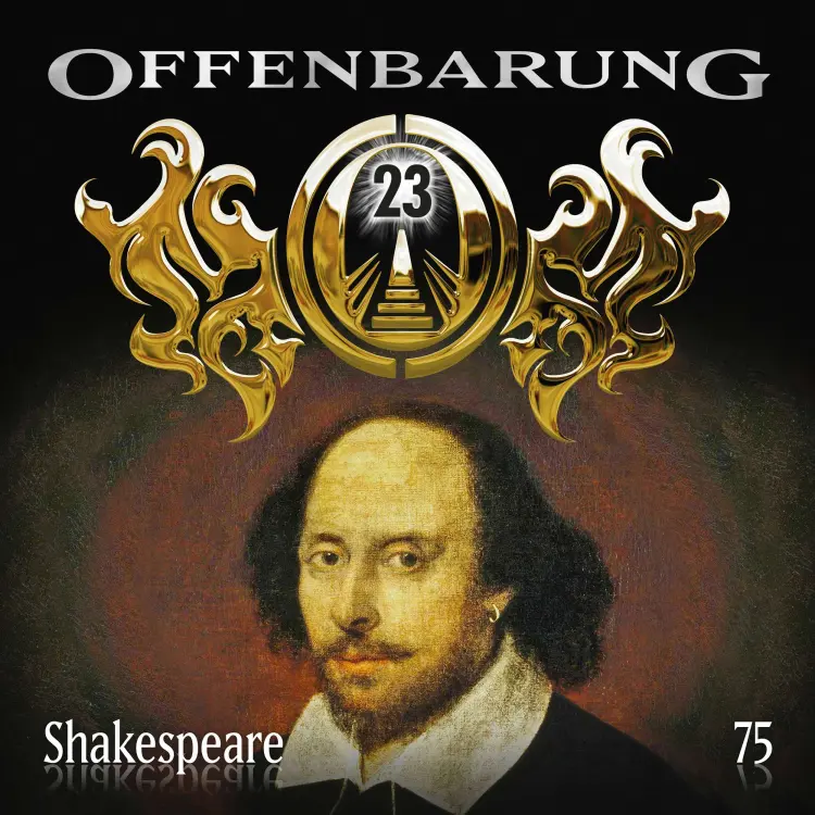 Cover von Offenbarung 23 - Folge 75 - Shakespeare
