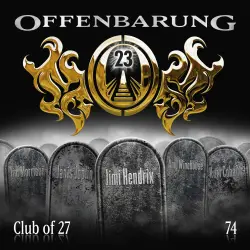 Cover - Offenbarung 23 - Folge 74 - Club of 27