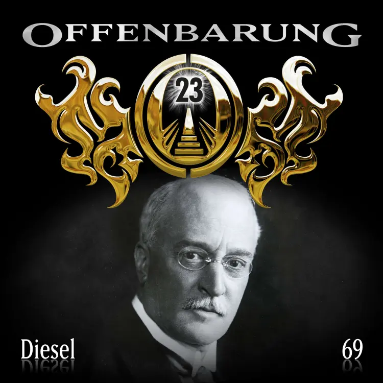 Cover von Offenbarung 23 - Folge 69 - Diesel