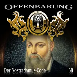 Cover - Offenbarung 23 - Folge 68 - Der Nostradamus-Code