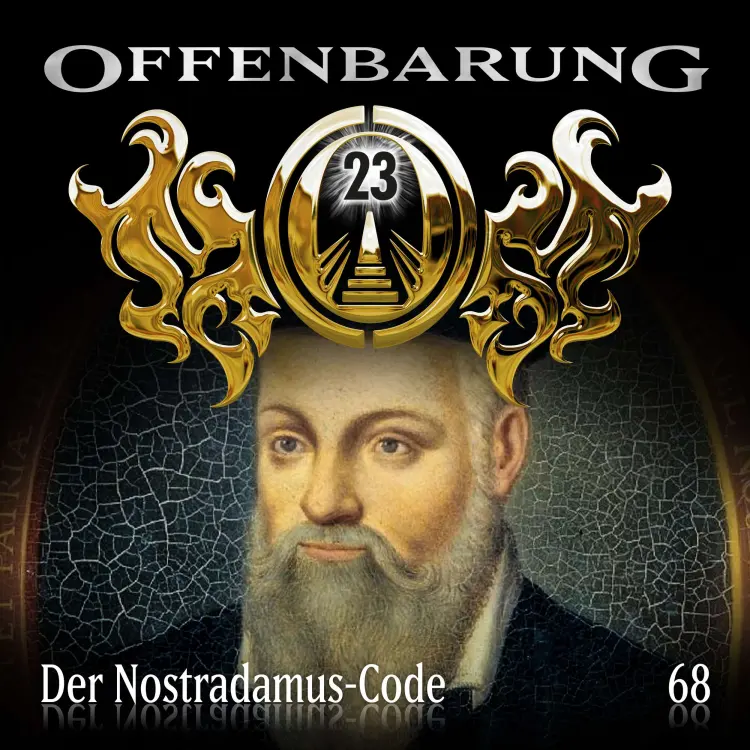 Cover von Offenbarung 23 - Folge 68 - Der Nostradamus-Code