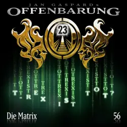 Cover - Offenbarung 23 - Folge 56 - Die Matrix