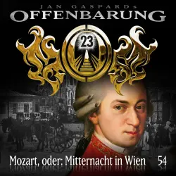 Cover - Offenbarung 23 - Folge 54 - Mozart, oder: Mitternacht in Wien