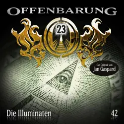 Cover - Offenbarung 23 - Folge 42 - Die Illuminaten