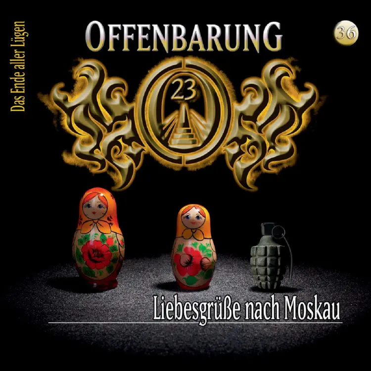Cover von Offenbarung 23 - Folge 36 - Liebesgrüße nach Moskau