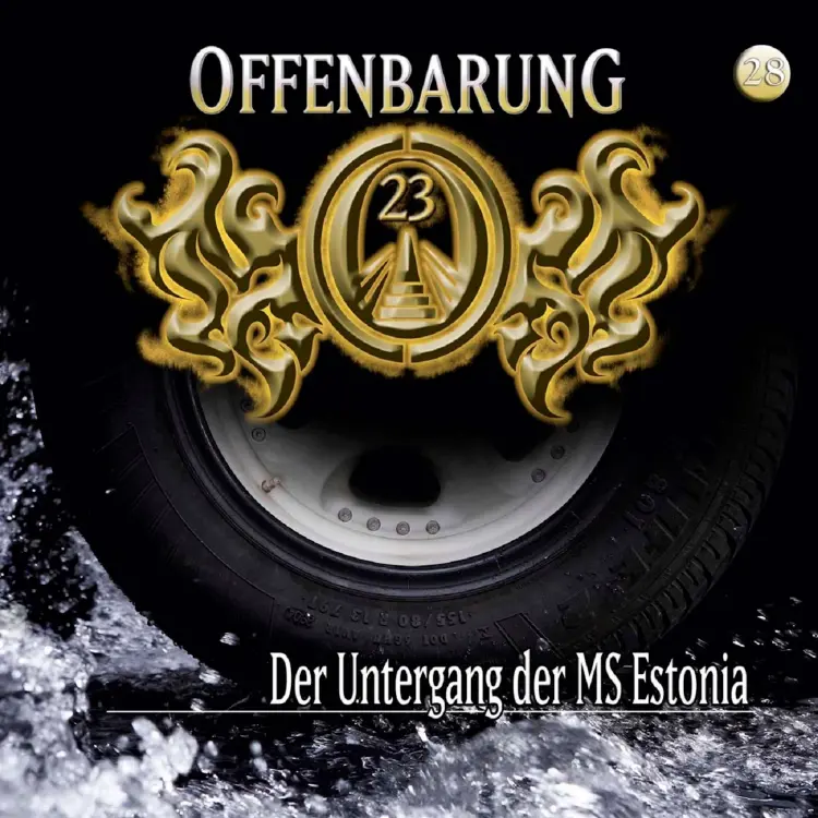 Cover von Offenbarung 23 - Folge 28 - Der Untergang der MS Estonia