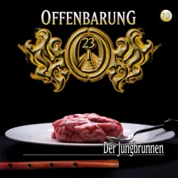 Cover - Offenbarung 23 - Folge 23 - Der Jungbrunnen