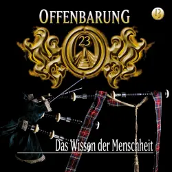 Cover - Offenbarung 23 - Folge 13 - Das Wissen der Menschheit