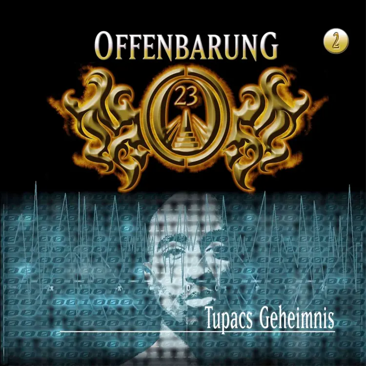Cover von Offenbarung 23 - Folge 2 - Tupacs Geheimnis