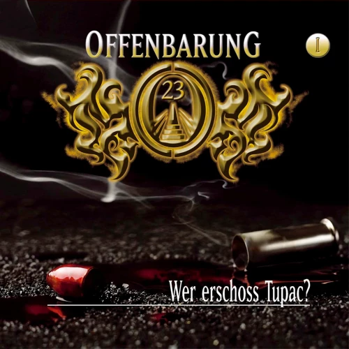 Cover von Offenbarung 23 - Folge 1 - Wer erschoss Tupac?