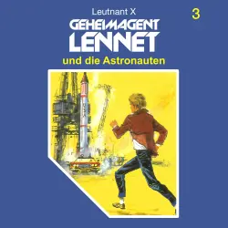 Cover - Geheimagent Lennet - Folge 3 - Geheimagent Lennet und die Astronauten