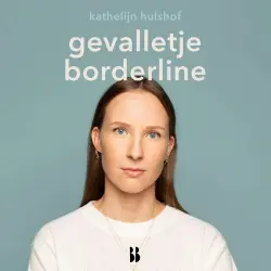 Cover - Kathelijn Hulshof - Gevalletje borderline