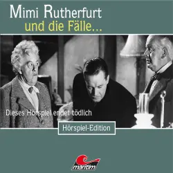 Cover - Mimi Rutherfurt - Folge 42 - Dieses Hörspiel endet tödlich