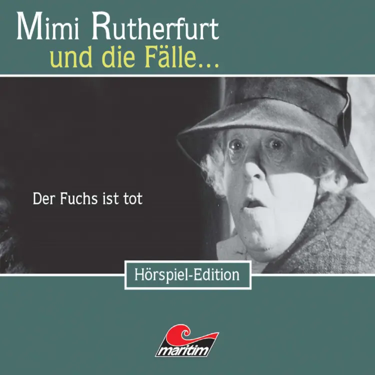 Cover von Mimi Rutherfurt - Folge 19 - Der Fuchs ist tot