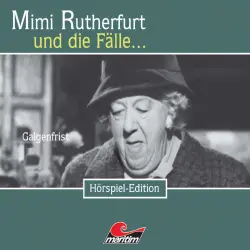 Cover - Mimi Rutherfurt - Folge 16 - Galgenfrist