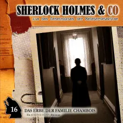 Cover - Edgar Allan Poe - Sherlock Holmes & Co - Folge 16 - Das Erbe der Familie Chambois