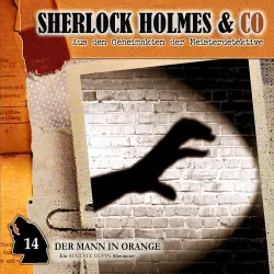 Cover - Arthur Conan Doyle - Sherlock Holmes & Co - Folge 14 - Der Mann in Orange