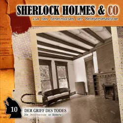 Cover - Jacques Futrelle - Sherlock Holmes & Co - Folge 10 - Der Griff des Todes