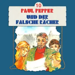 Cover - Paul Pepper - Folge 10 - Paul Pepper und der falsche Rächer