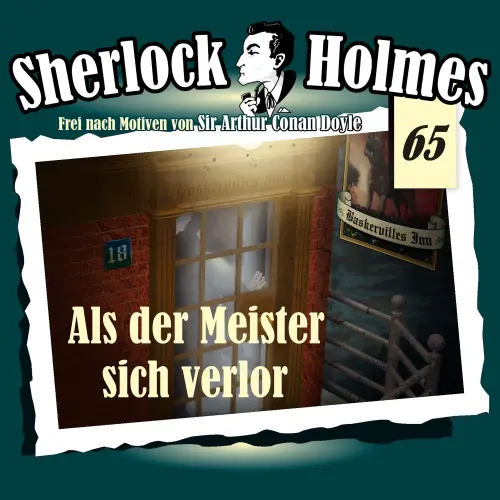 Cover von Arthur Conan Doyle - Fall 65 - Als der Meister sich verlor
