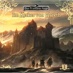 Cover - Markus Winter - Das schwarze Auge - Folge 1 - Im Kerker von Gareth