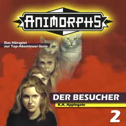 Cover - Peter Mennigen - Animorphs - Folge 2 - Der Besucher