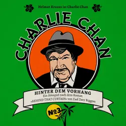 Cover - Marc Freund - Charlie Chan - Fall 3 - Hinter dem Vorhang