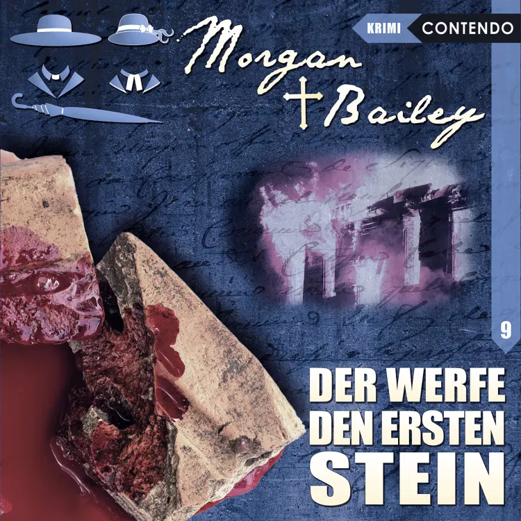 Cover von Morgan & Bailey - Folge 9 - Der werfe den ersten Stein