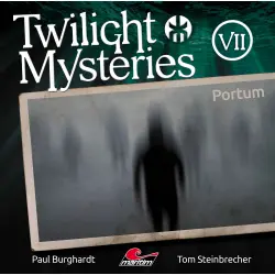 Cover - Paul Burghardt - Twilight Mysteries - Folge 7 - Portum